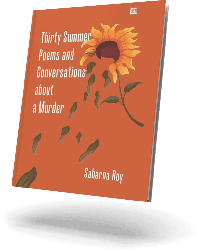 Thirty Summer Poems and Conversations about a Murder Mockup Updated